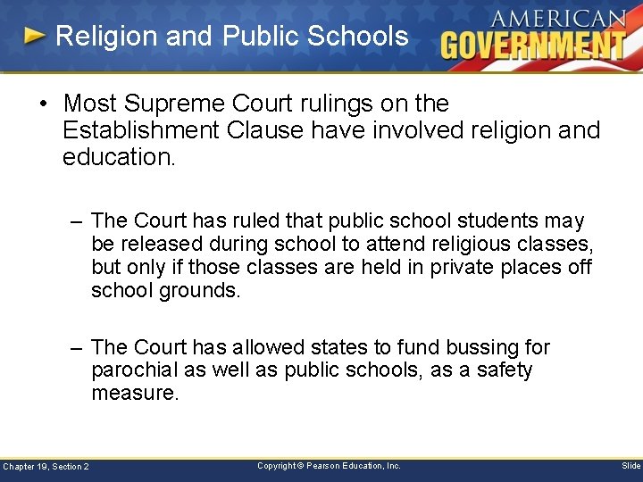 Religion and Public Schools • Most Supreme Court rulings on the Establishment Clause have