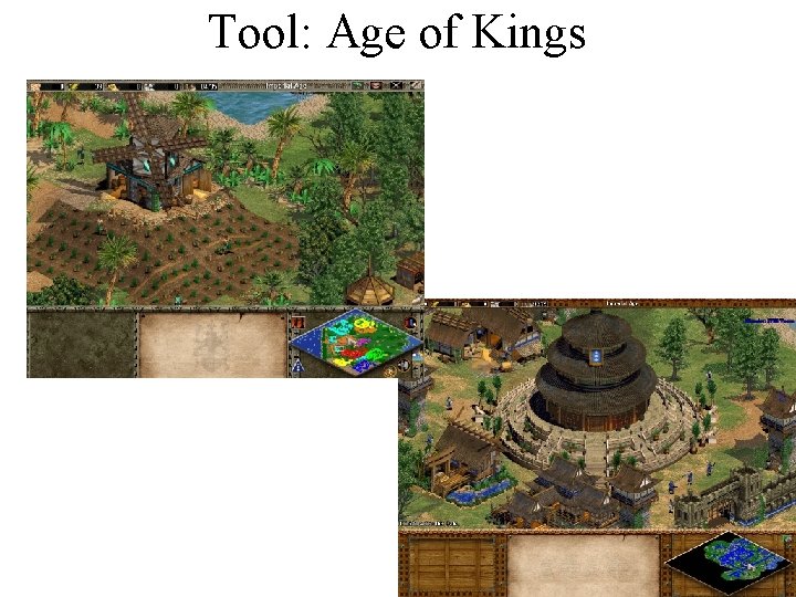 Tool: Age of Kings 