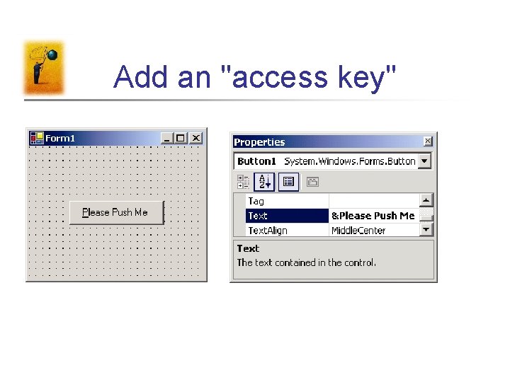Add an "access key" 
