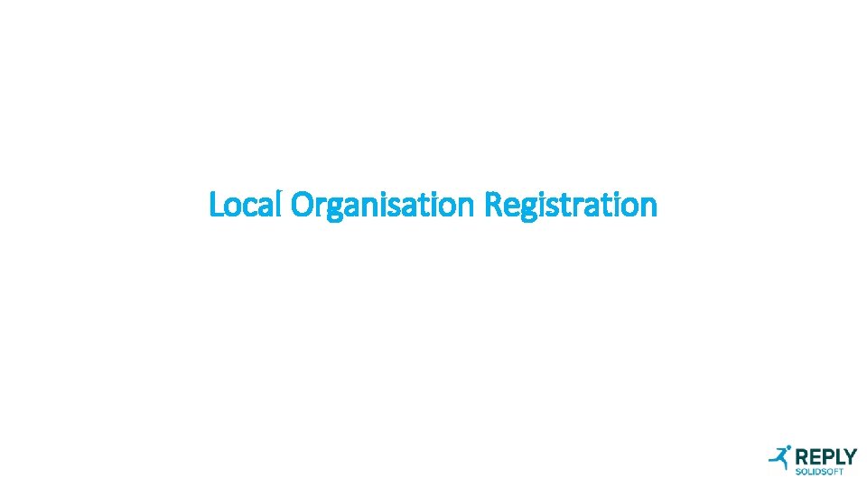 Local Organisation Registration 