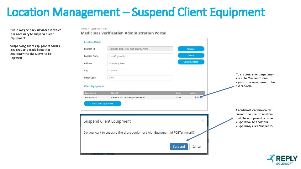 Location Management – Suspend Client Equipment There may be circumstances in which it is