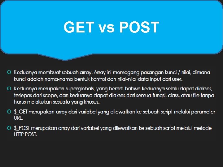 GET vs POST GET vs POST