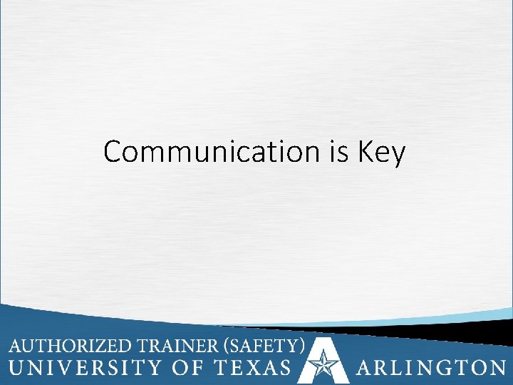 Communication is Key 31 