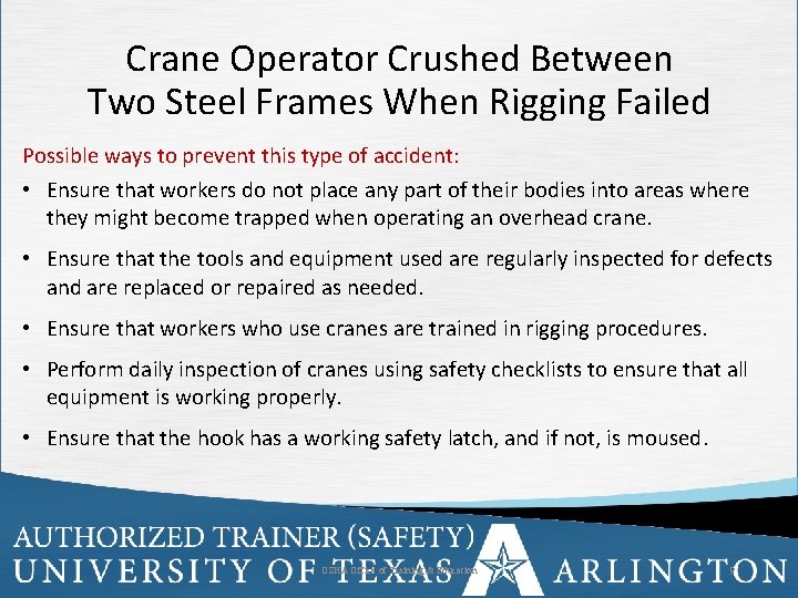Crane Operator Crushed Between Two Steel Frames When Rigging Failed Possible ways to prevent