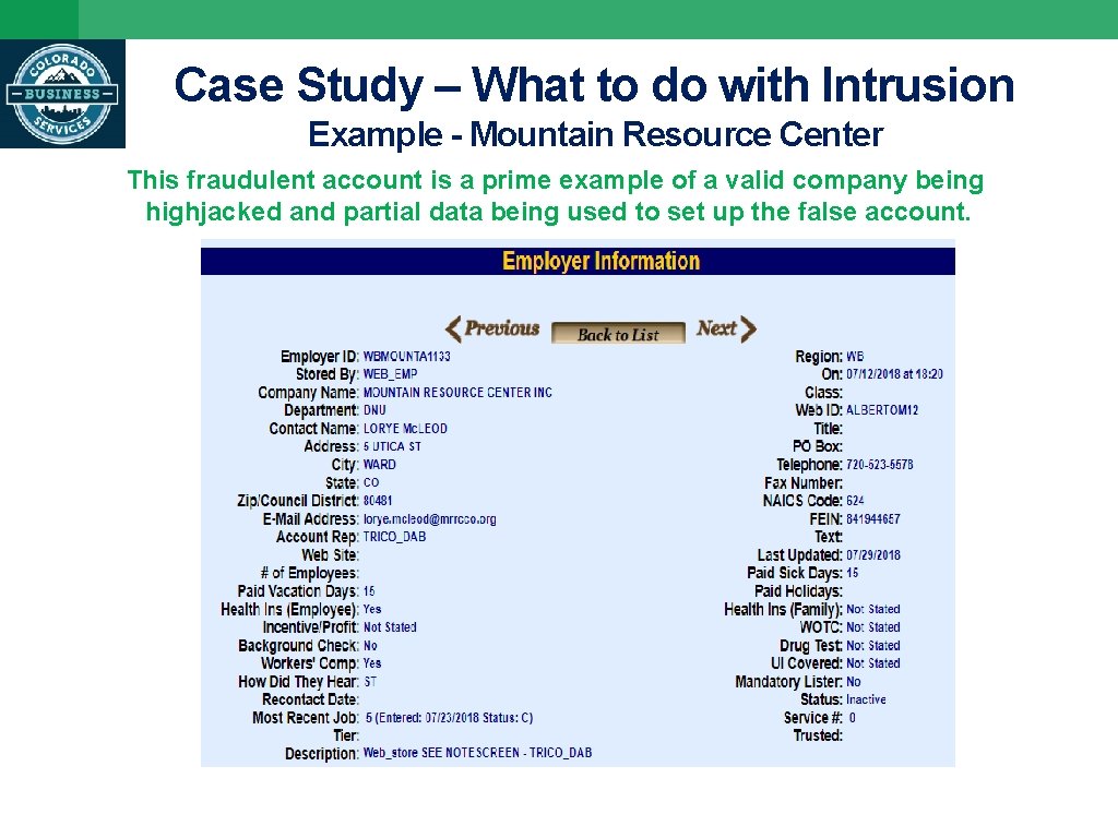 Case Study – What to do with Intrusion Example - Mountain Resource Center This