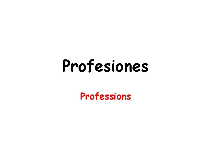 Profesiones Professions 