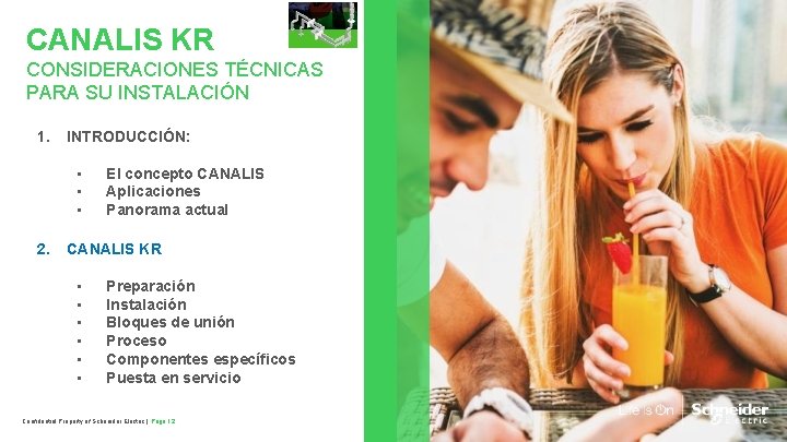 CANALIS KR CONSIDERACIONES TÉCNICAS PARA SU INSTALACIÓN 1. INTRODUCCIÓN: • • • 2. El