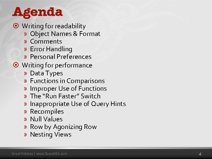 Agenda ¤ Writing for readability » Object Names & Format » Comments » Error