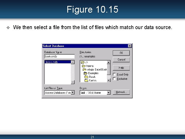 Figure 10. 15 v We then select a file from the list of files