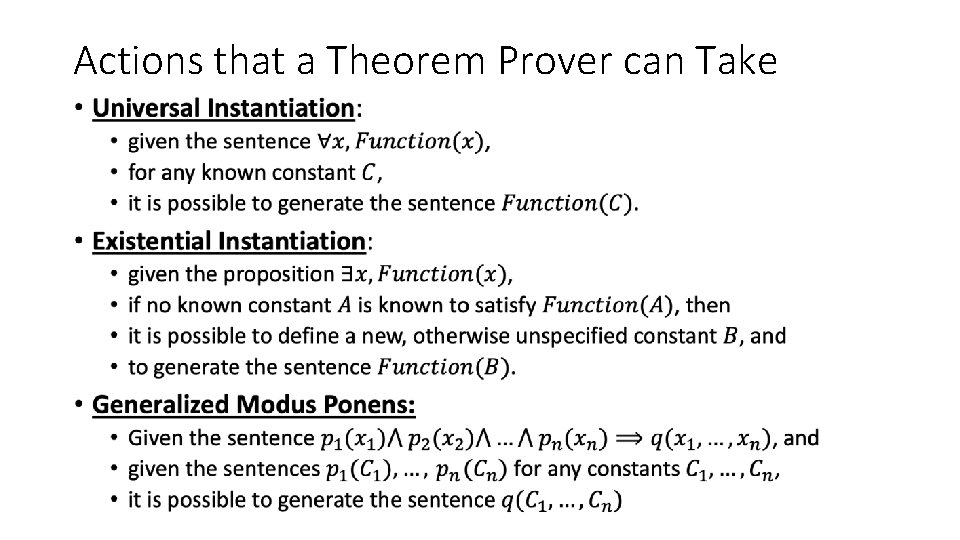 Actions that a Theorem Prover can Take • Actions that a Theorem Prover can Take •