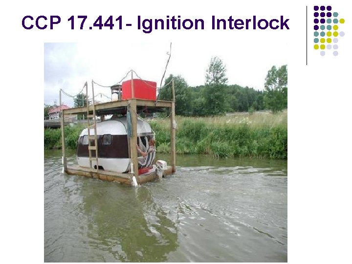 CCP 17. 441 - Ignition Interlock 