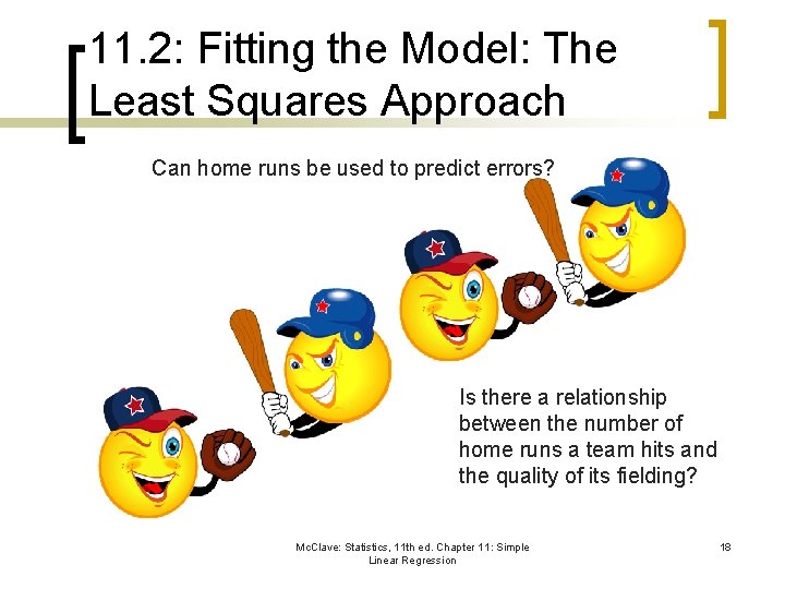 11. 2: Fitting the Model: The Least Squares Approach Can home runs be used