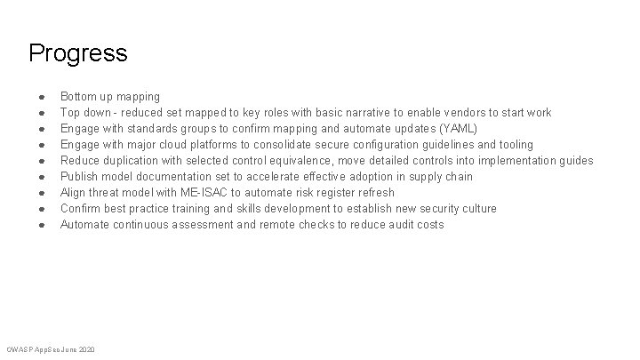 Progress ● ● ● ● ● Bottom up mapping Top down - reduced set