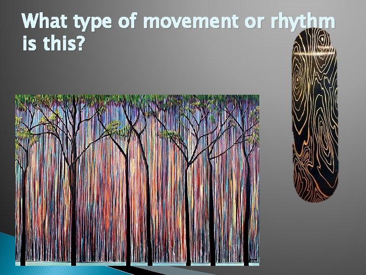 What type of movement or rhythm is this? 