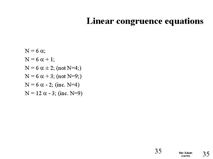 Linear congruence equations N = 6 ; N = 6 + 1; N =