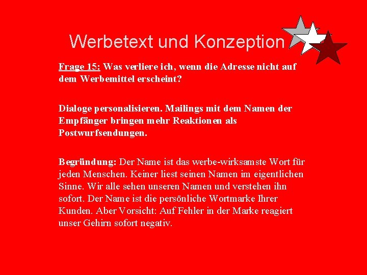 Werbetext und Konzeption Frage 15: Was verliere ich, wenn die Adresse nicht auf dem