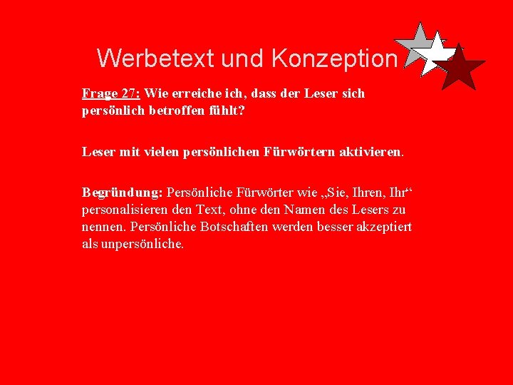 Werbetext und Konzeption Frage 27: Wie erreiche ich, dass der Leser sich persönlich betroffen