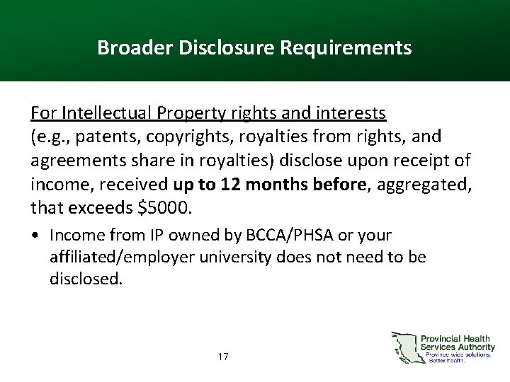 Broader Disclosure Requirements For Intellectual Property rights and interests (e. g. , patents, copyrights,