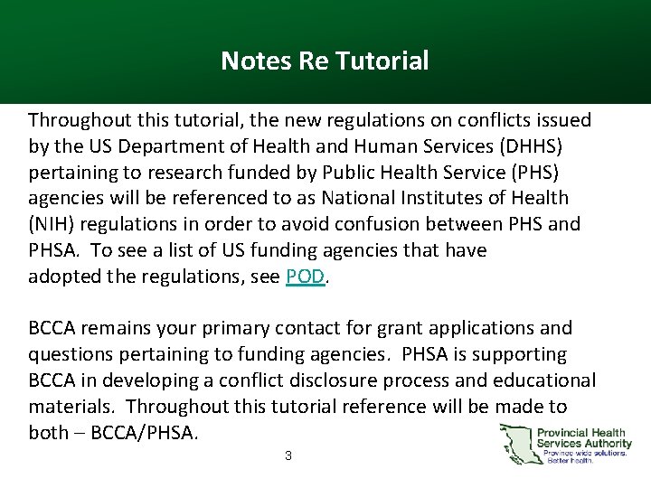 Notes Re Tutorial Throughout this tutorial, the new regulations on conflicts issued by the