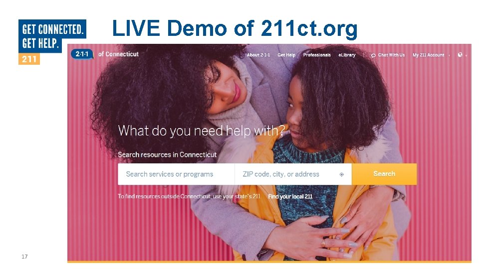 LIVE Demo of 211 ct. org 17 