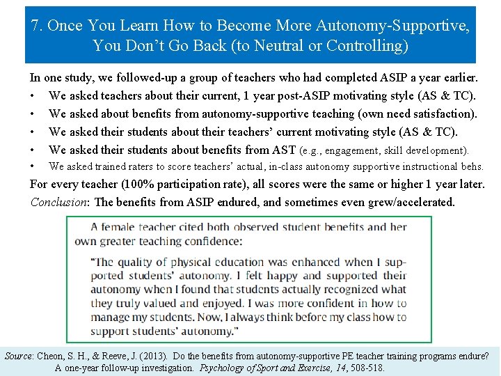 7. Once You Learn How to Become More Autonomy-Supportive, You Don’t Go Back (to