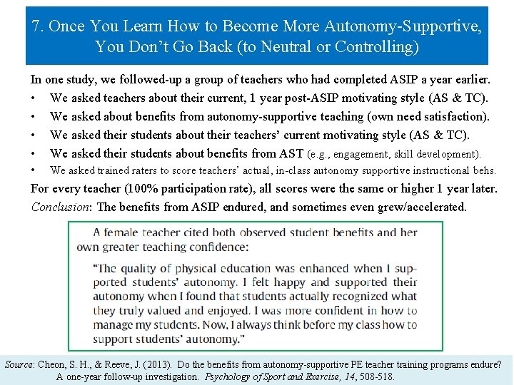7. Once You Learn How to Become More Autonomy-Supportive, You Don’t Go Back (to