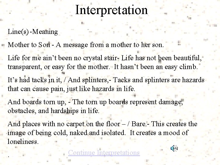 Interpretation Line(s) -Meaning Mother to Son - A message from a mother to her