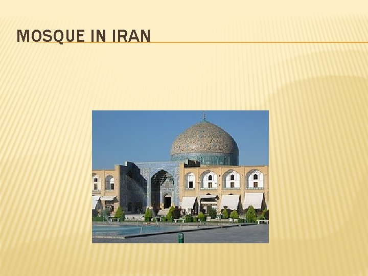 MOSQUE IN IRAN 