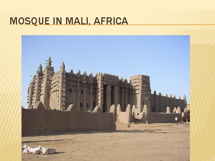 MOSQUE IN MALI, AFRICA 