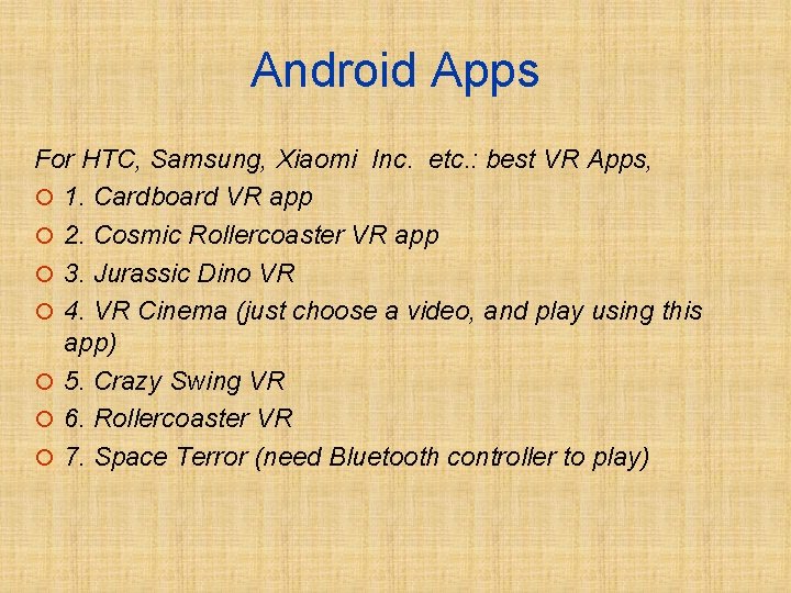 Android Apps For HTC, Samsung, Xiaomi Inc. etc. : best VR Apps, ¡ 1.