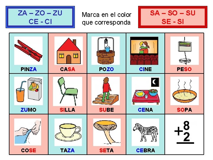 ZA – ZO – ZU CE - CI Marca en el color que corresponda