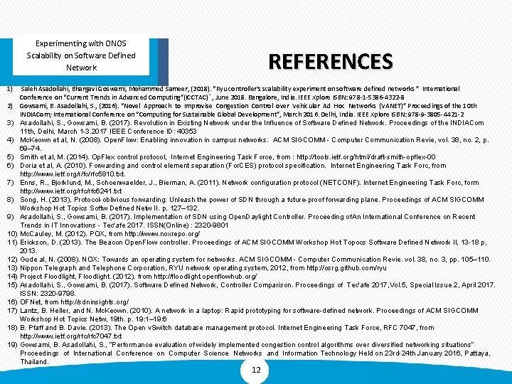 Experimenting with ONOS Experimenting with Scalability on Software Defined of Floodlight Controller in Network