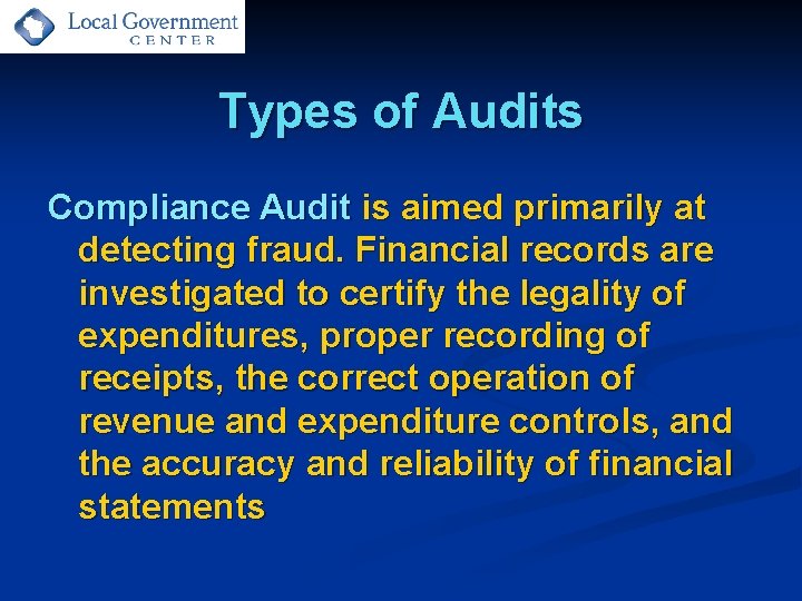 Types of Audits Compliance Audit is aimed primarily at detecting fraud. Financial records are