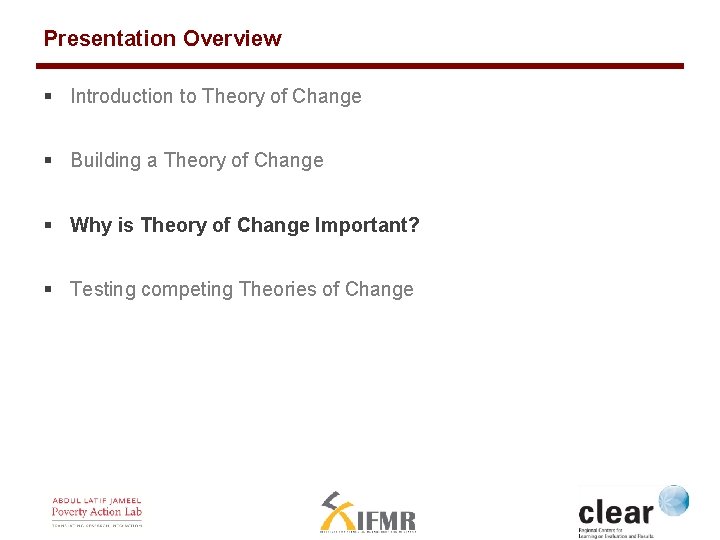 Presentation Overview § Introduction to Theory of Change § Building a Theory of Change