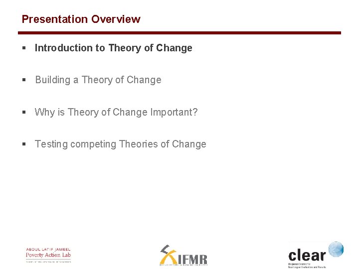Presentation Overview § Introduction to Theory of Change § Building a Theory of Change