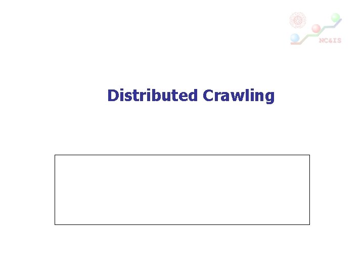 Distributed Crawling 