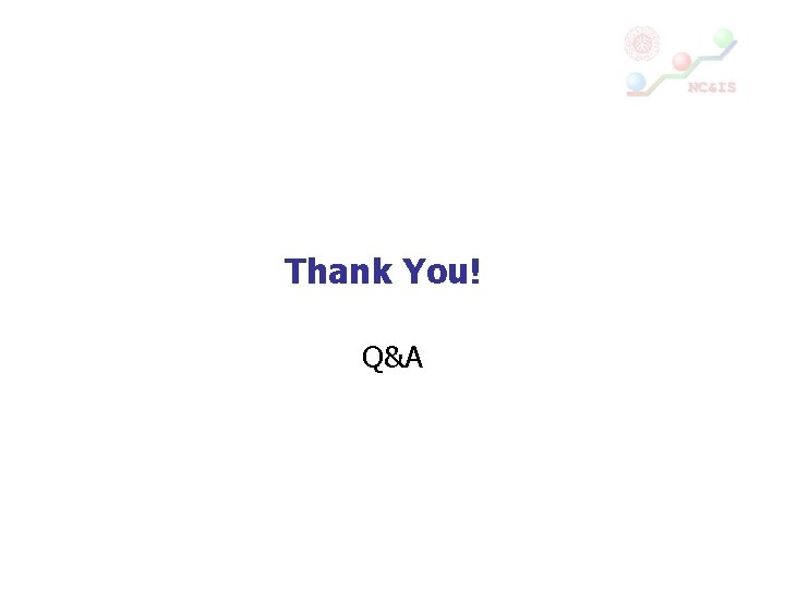 Thank You! Q&A 