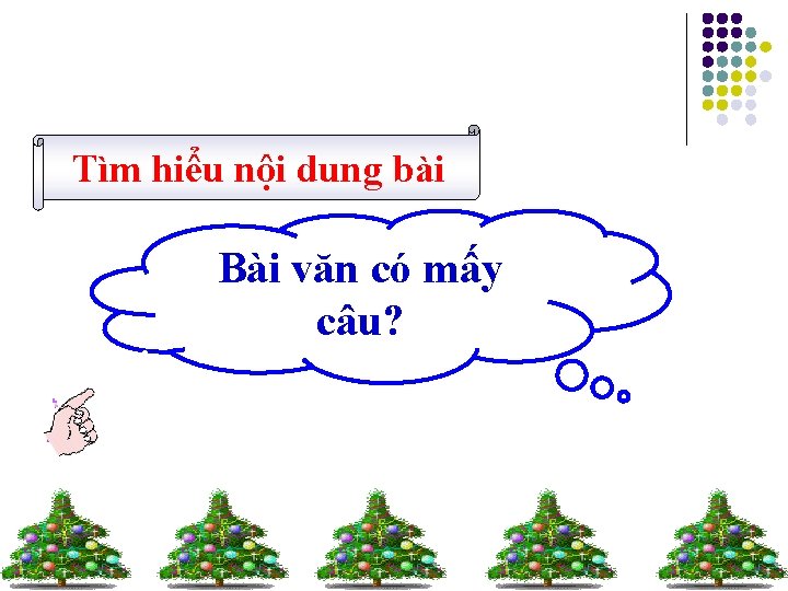 Tìm hiểu nội dung bài Bài văn có mấy câu? 