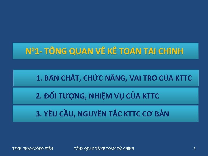 N 01 - TÔ NG QUAN VÊ KÊ TOA N TA I CHI NH