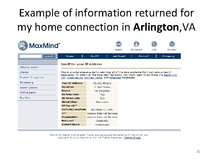 Example of information returned for my home connection in Arlington, VA 30 