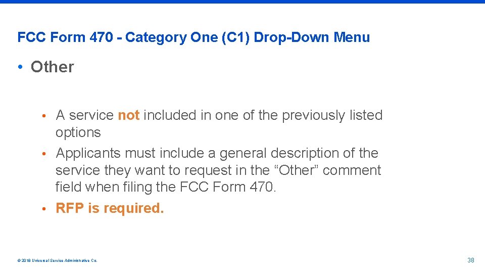 FCC Form 470 - Category One (C 1) Drop-Down Menu • Other • A