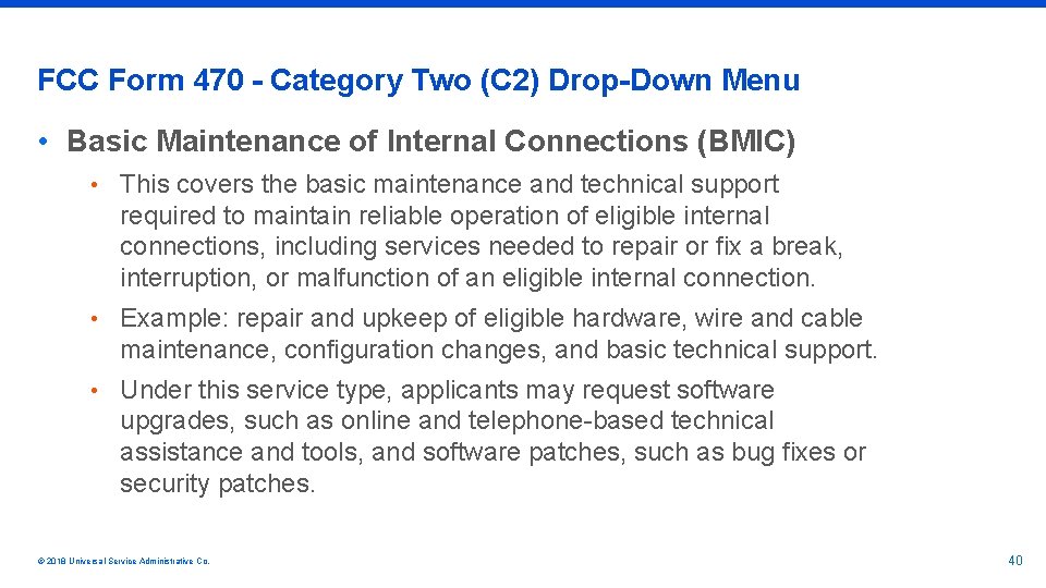 FCC Form 470 - Category Two (C 2) Drop-Down Menu • Basic Maintenance of