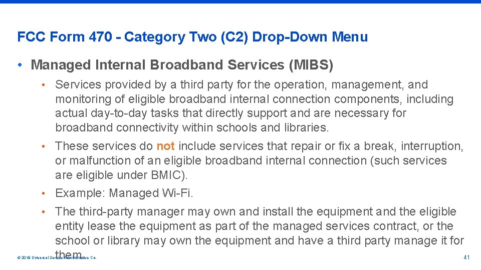 FCC Form 470 - Category Two (C 2) Drop-Down Menu • Managed Internal Broadband