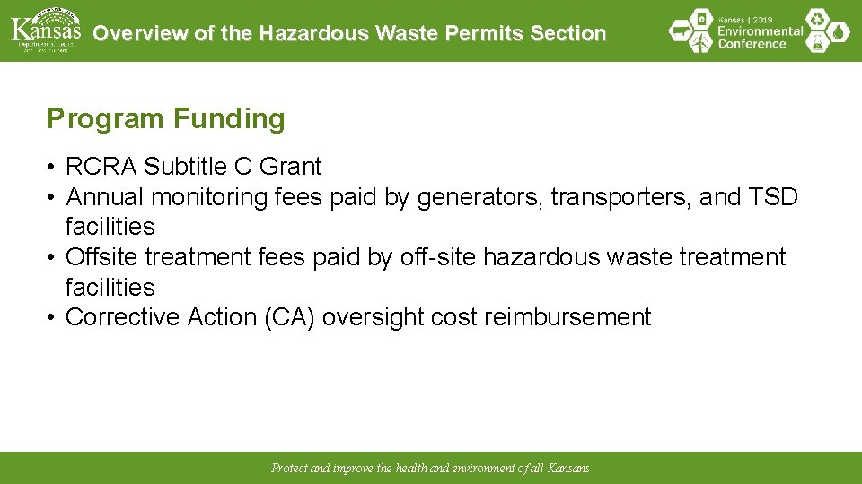 Overview of the Hazardous Waste Permits Section Program Funding • RCRA Subtitle C Grant