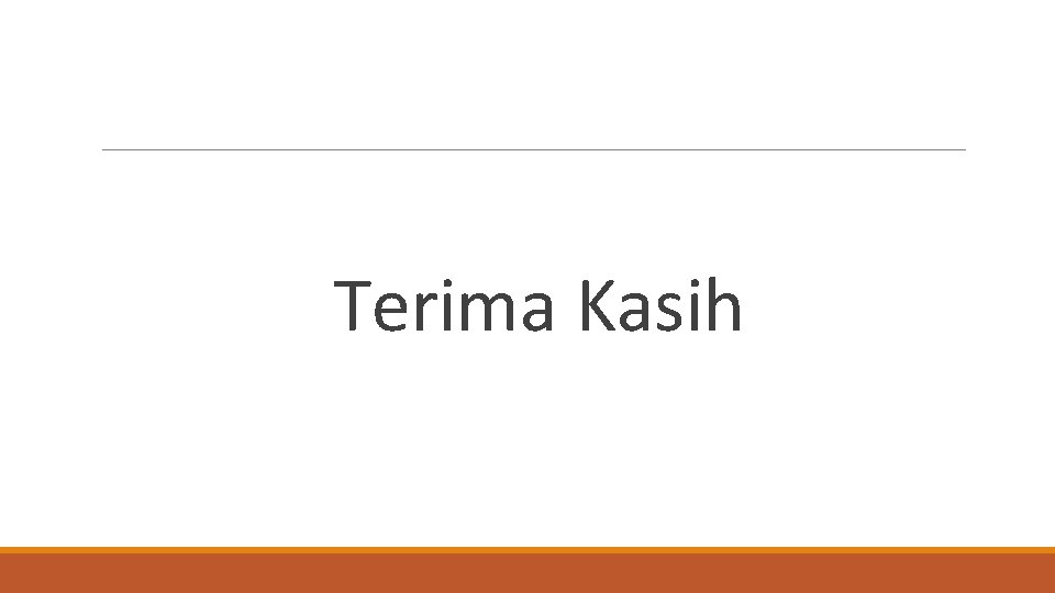 Terima Kasih 