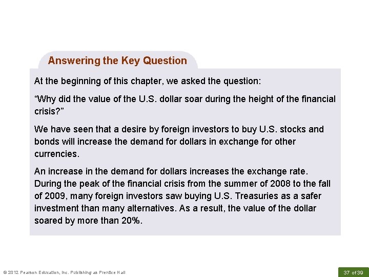 Answering the Key Question At the beginning of this chapter, we asked the question: