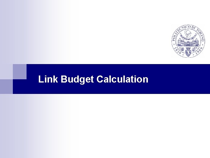 Link Budget Calculation 