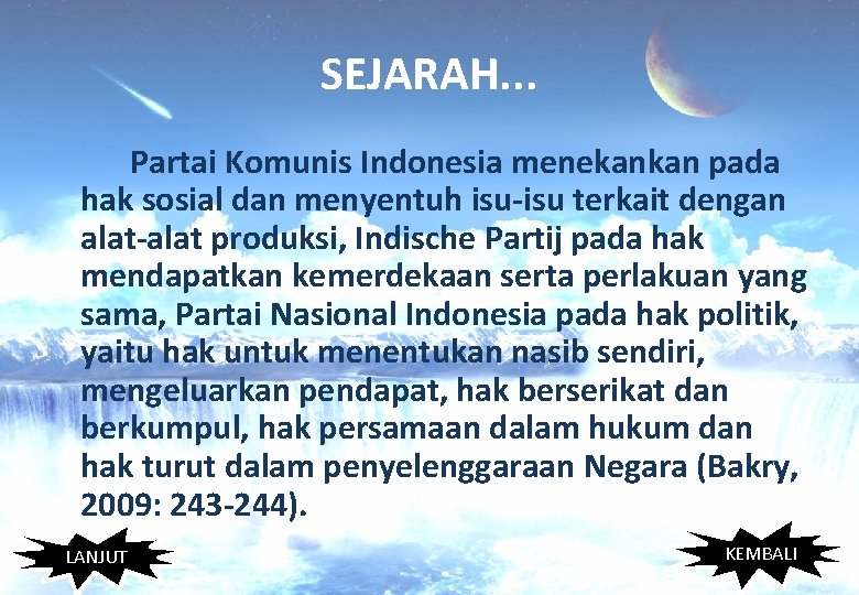 SEJARAH. . . Partai Komunis Indonesia menekankan pada hak sosial dan menyentuh isu-isu terkait