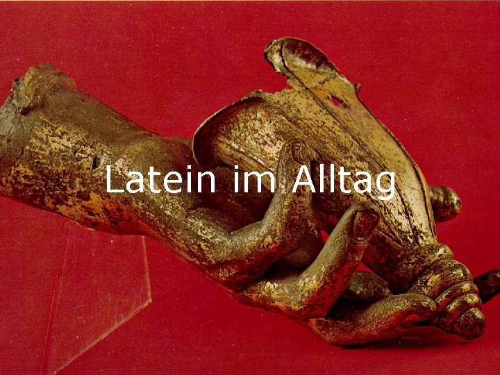 Latein im Alltag 