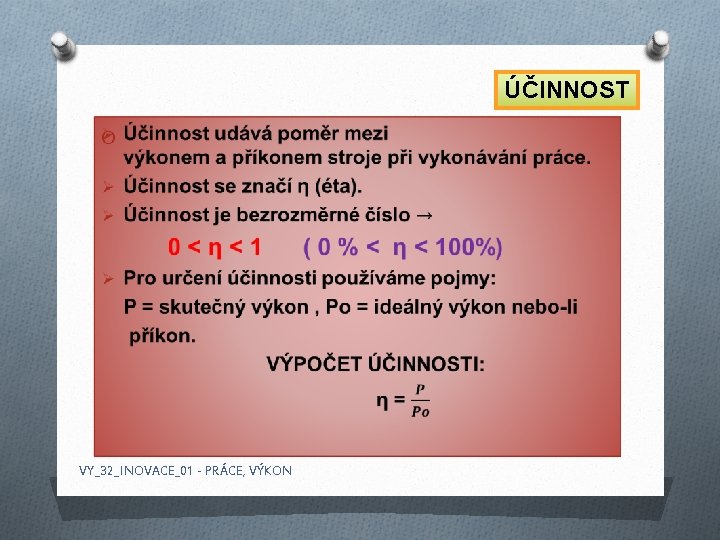 ÚČINNOST O VY_32_INOVACE_01 - PRÁCE, VÝKON 